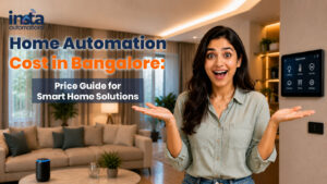 Read more about the article Home Automation Cost in Bangalore: The Complete 2026 Price Guide